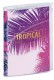série TRIP Format 17,1x21,9cm - 96 pages Avec pochette zip - "Tropical Paradise" - Couverture souple