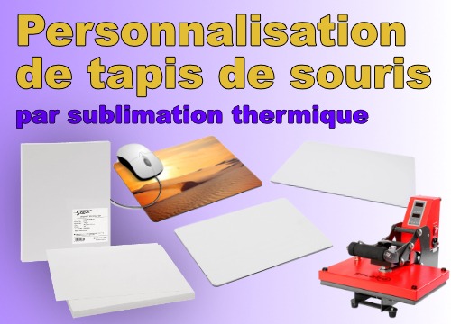 Comment bien choisir son tapis de souris personnalisable en sublimation ?