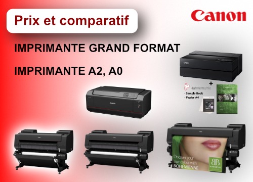 Prix et comparatif imprimante Grand Format - Imprimante A2, A0