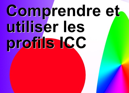 Comprendre et utiliser les profils ICC pour vos papiers d’art