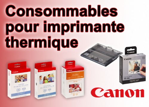 Prix et comparatif Consommables imprimante Thermique Canon